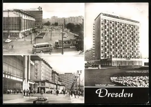 AK Dresden, Interhotel Newa, Postplatz mit Strassenbahn, Ernst-Thälmann-Strasse