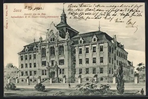 AK Saaz, K. K. Staats-Obergymnasium, im Bau befindlich