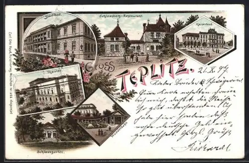 Lithographie Teplitz Schönau / Teplice, Schlossberg-Restaurant, Kaiserbad, Theater