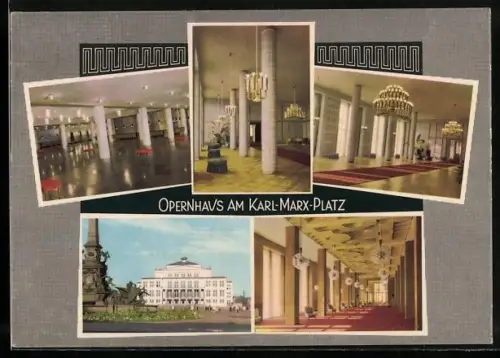 AK Leipzig, Opernhaus am Karl Marx-Stadt, Aussen- u. Innenansichten