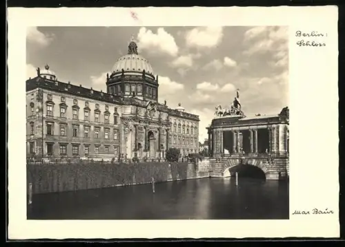 Foto-AK Max Baur: Berlin, Schloss auf der Spreeinsel