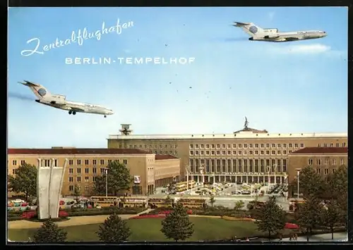 AK Berlin, Zentral-Flughafen Tempelhof am Platz der Luftbrücke