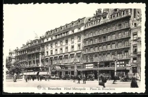 AK Brüssel / Bruxelles, Hôtel Métropole, place de Brouckère