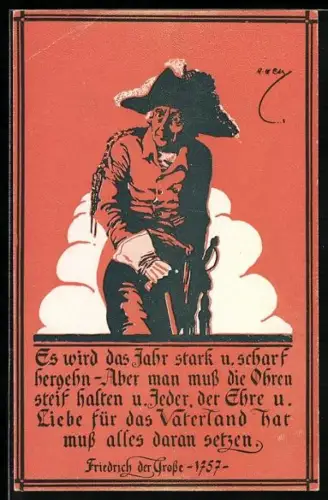 Künstler-AK König Friedrich II. (der Grosse), Ausspruch des alten Fritz