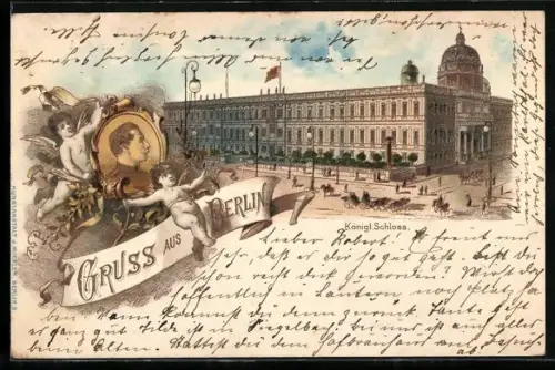 Lithographie Berlin, Königliches Schloss, Kaiser Wilhelm II.