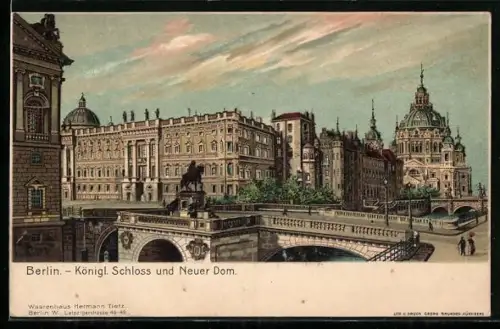Lithographie Berlin, Königliches Schloss, Schloss, Denkmal und Neuer Dom