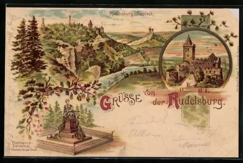 Lithographie Saaleck, Rudelsburg und Bismarck-Denkmal für Deutsche Corps-Studenten