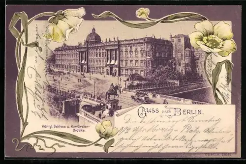 Lithographie Berlin, Königliches Schloss, Kurfürsten-Brücke und Denkmal