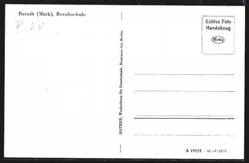 AK Baruth /Mark, Blick auf die Berufsschule