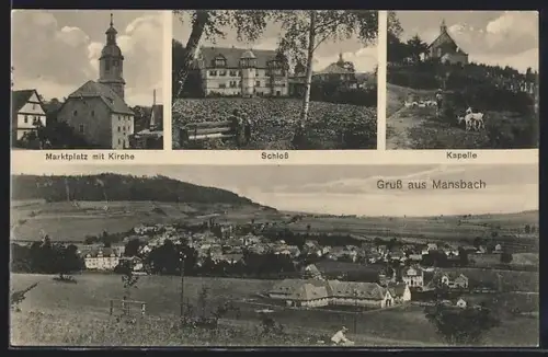 AK Mansbach, Marktplatz mit Kirche, Schloss, Kapelle, Ortsansicht