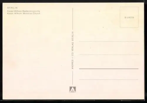 AK Berlin, moderne Architektur, Kaiser-Wilhelm-Gedächtniskirche und Pasanten auf dem Kurfürstendamm