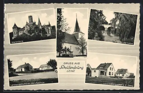 AK Schulenburg /Leine, Marienburg, Kirche, Landwirtschaftliche Berufsschule, Lebensmittel v. E. Deter