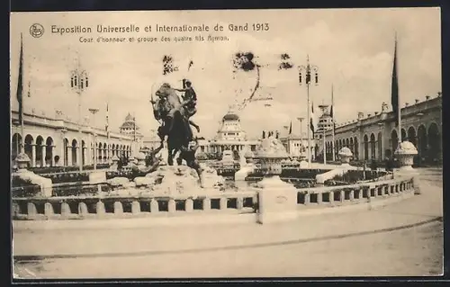 AK Gand, Exposition Universelle 1913, Cour d`honneur et groupe des quatre fils Aymon