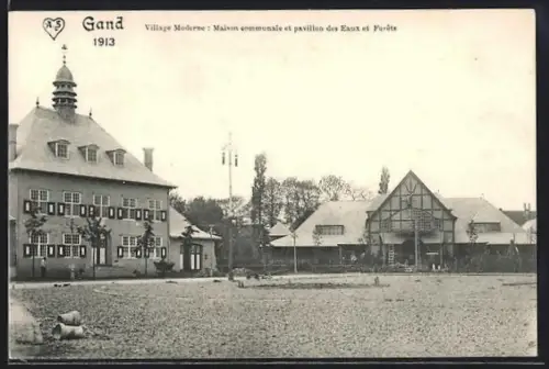 AK Gand, Exposition Universelle 1913, Village Moderne: Maison communale et pavillon des Eaux et Forets