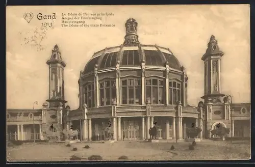 AK Gand, Exposition Universelle 1913, Le Dome de l`entrée principale