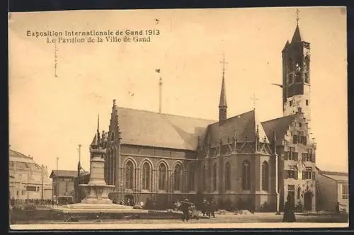 AK Gand, Exposition Internationale 1913, Le Pavillon de la Ville de Gand