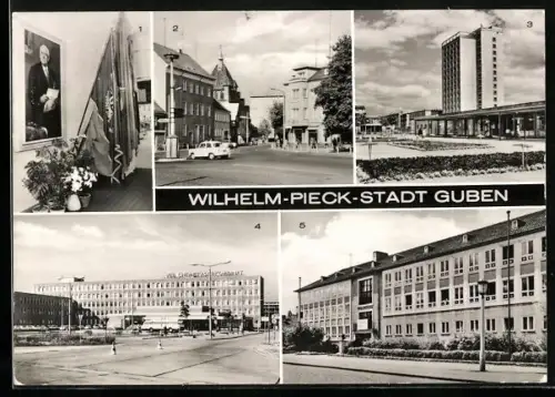 AK Guben, Wilhelm-Pieck-Gedenkstätte, Obersprucke, polytechnische Oberschule