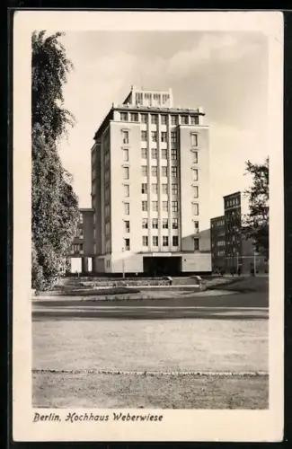 AK Berlin, Hochhaus Weberwiese