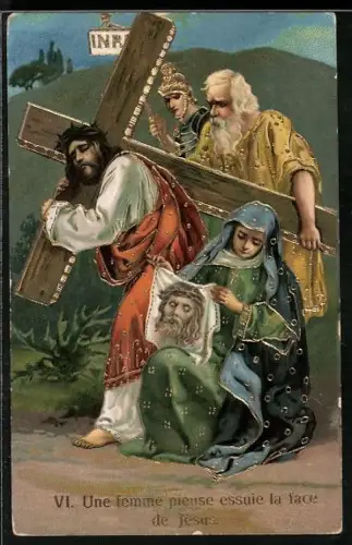 AK Kreuzweg, VI. Station, Veronika reicht Jesus das Schweisstuch