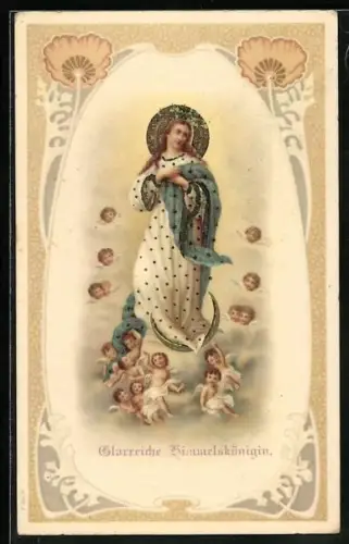 AK Madonna umgeben von Engeln, Glorreiche Himmelskönigin