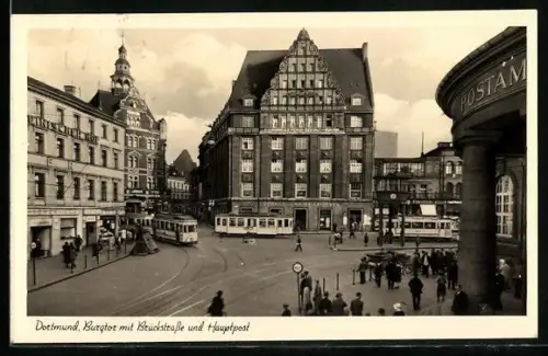 AK Dortmund, Burgtor mit Brückstrasse und Hauptpost, Strassenbahn