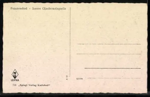 AK Franzensbad, Innere Glaubersalzquelle