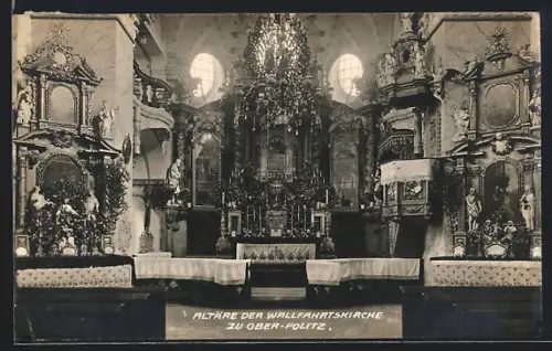 AK Ober-Politz, Altäre der Wallfahrtskirche