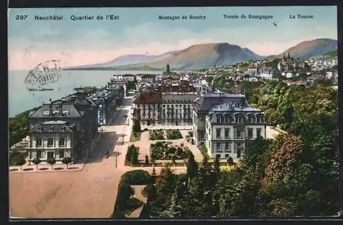 AK Neuchâtel, Quartier de l`Est, Une rue, Montagne de Boudry, Trouée de Bourgogne, La Tourne