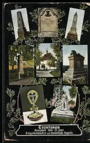 AK Trautenau, Kampffeld 1866, Kriegerdenkmäler und historische Kapelle