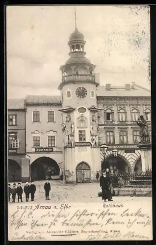 AK Arnau a. Elbe, Rathaus mit Denkmal