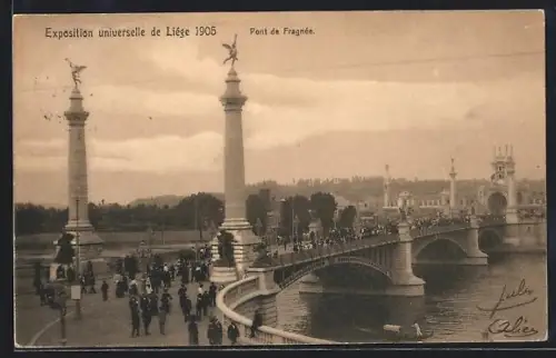 AK Liege, Exposition universelle de Liege 1905, Pont de Fragnee, Ausstellung