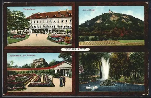 AK Teplitz Schönau-Teplice, Herrenhaus, Schlossberg, Colonaden und Theater, Partie am Kurgarten