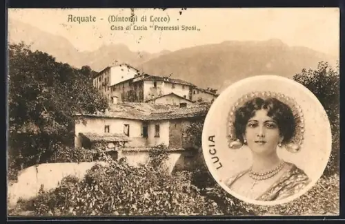 AK Lecco, Acquate, Casa di Lucia (I promessi sposi), ritratto di Lucia Mondella