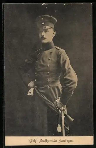 AK Königlicher Musikmeister Bernhagen in Uniform