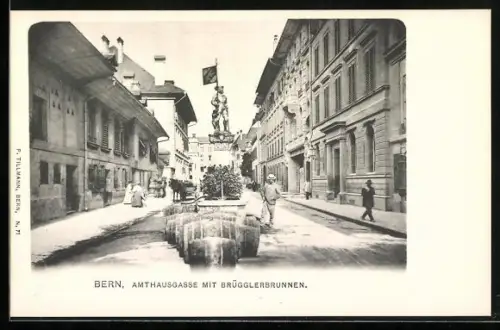 AK Bern, Amtshausgasse mit Brügglerbrunnen