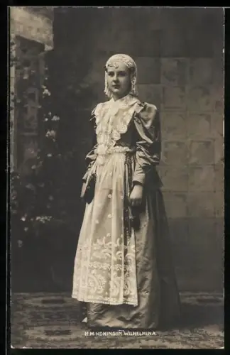 AK Königin Wilhelmina von den Niederlanden in Tracht
