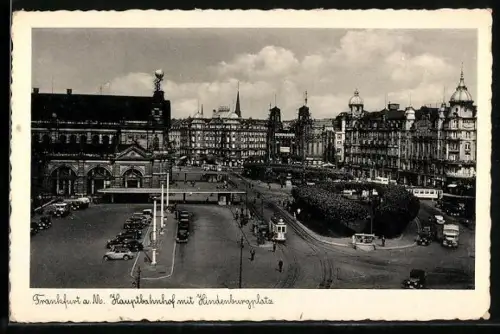 AK Frankfurt a. M., Hauptbahnhof mit Hindenburgplatz, Strassenbahn