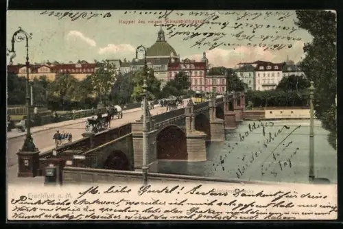 AK Frankfurt a. M., Brücke, Kuppel des neuen Schauspielhauses