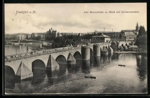 AK Frankfurt a. M., Alte Mainbrücke, Blick auf Sachsenhausen