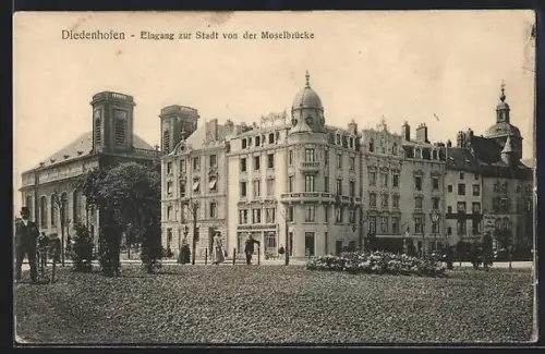 AK Diedenhofen, Eingang zur Stadt von der Moselbrücke