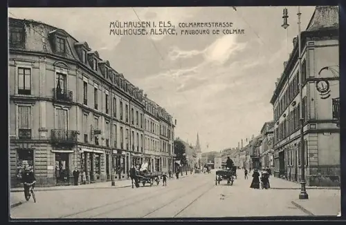 AK Mulhouse /Alsace, Faubourg de Colmar avec voitures à cheval dans la rue principale