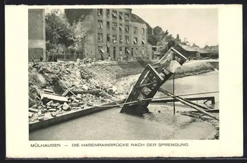 AK Mülhausen, Die Hasenrainbrücke nach der Sprengung