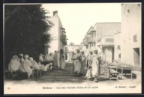AK Biskra, Rue des Ouleds-Nails et les cafés