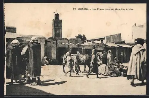 AK Oudjda, Une Place dans un Quartier Arabe