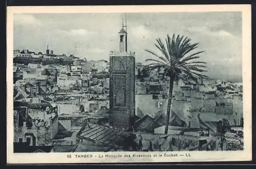 AK Tanger, La Mosquée des Aissaouas et la Casbah