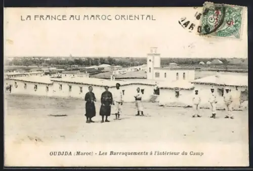 AK Oudjda /Maroc, Les Barraquements à l`intérieur du Camp