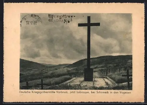 AK Schirmeck /Vogesen, Deutsche Kriegsgräberstätte Vorbruck, jetzt Labroque