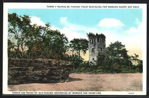 AK Old Panama, Tower and Ruins of Old Panama destroyed by Morgan 300 years ago