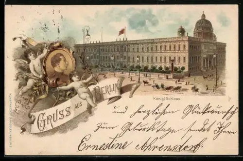 Lithographie Berlin, Königliches Schloss, Strassenansicht, Kaiserportrait mit Engeln
