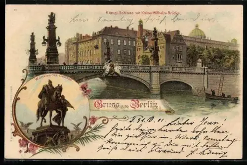 Lithographie Berlin, Kaiser Wilhelm II. Denkmal, Schloss mit Kaiser-Wilhelm-Brücke